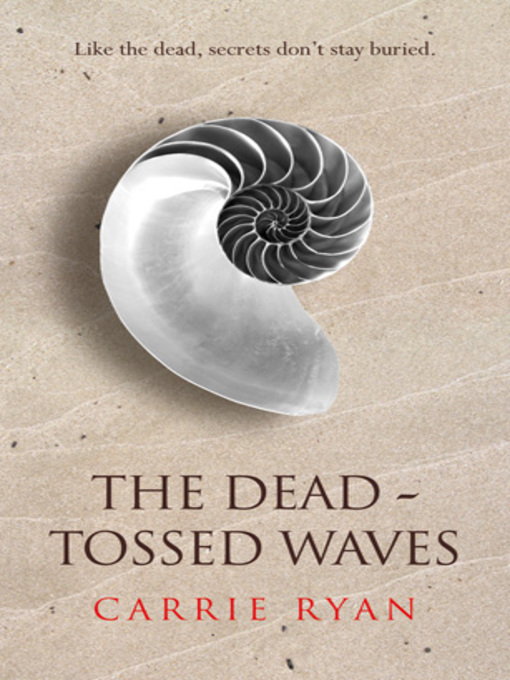 The Dead-Tossed Waves (eBook)